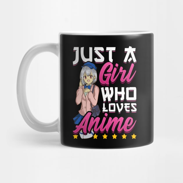 Cute Just A Girl Who Loves Anime by theperfectpresents